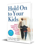 Portada de Libro Hold On To Your Kids [ Gordon Neufeld ] Original