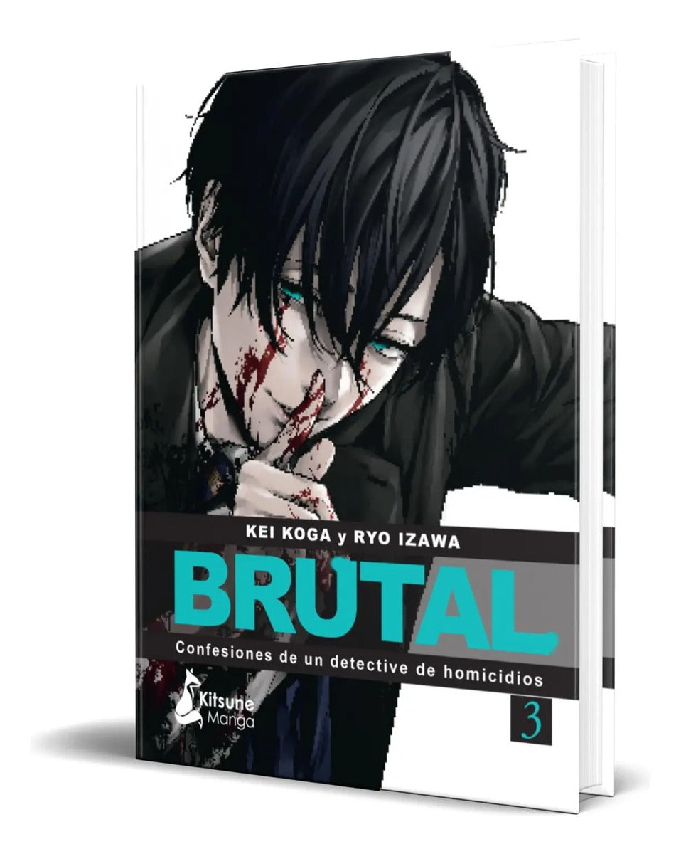 Portada de Libro Brutal Confesiones De Un Detective De Homicidios Vol.3