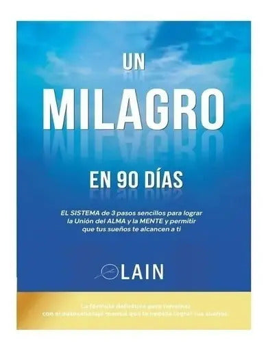 Portada de Un Milagro En 90 Días-lain García Calvo ( Y Sellado)