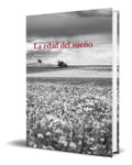 Portada de Libro La Edad Del Sueño [ Modesto Martín Cebrián ] Original