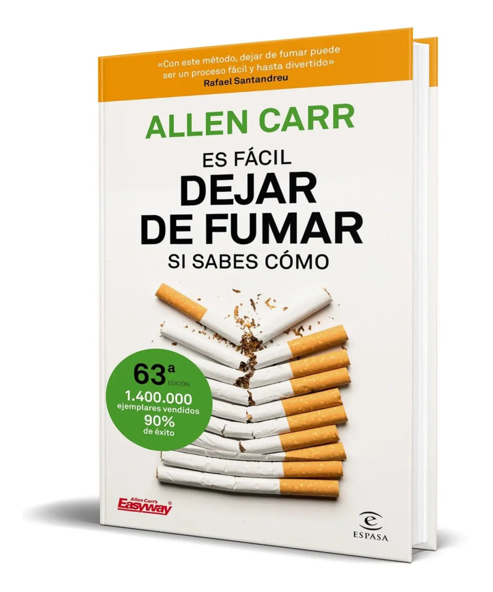 Portada de Libro Es Fácil Dejar De Fumar Si Sabes Cómo [ Original ]