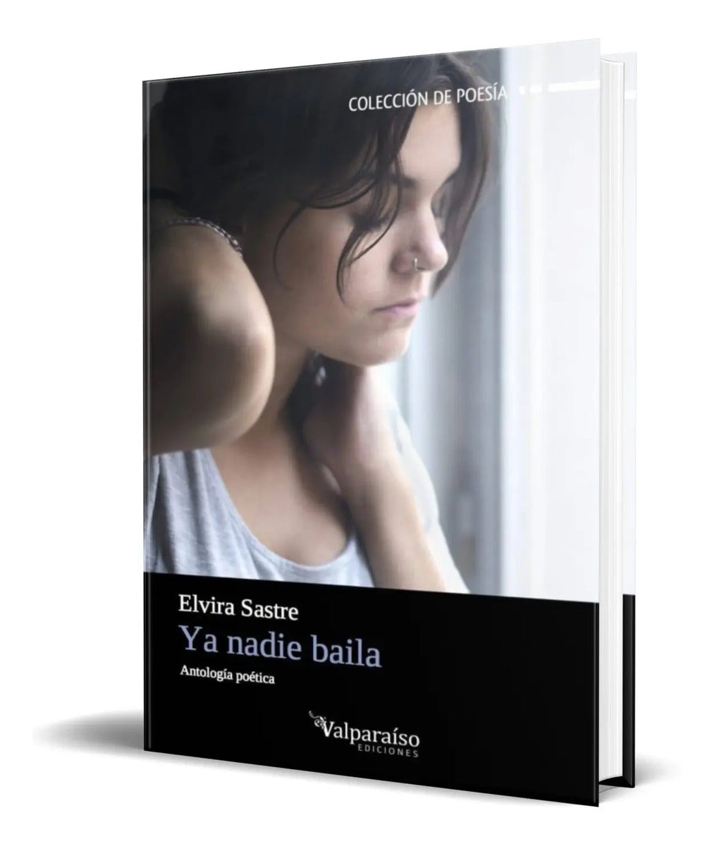 Portada de Libro Ya Nadie Baila [ Elvira Sastre ] Original