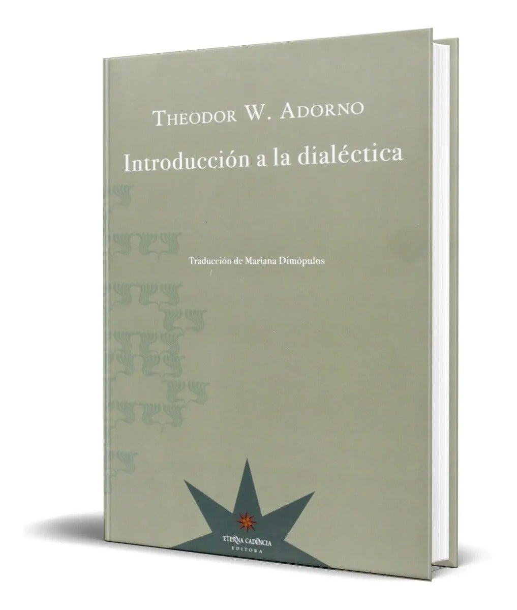 Portada de Libro Introduccion A La Dialectica [ Theodor Wiesengrund ]