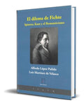 Portada de Libro El Dilema De Fichte [ Alfredo López Pulido ] Original