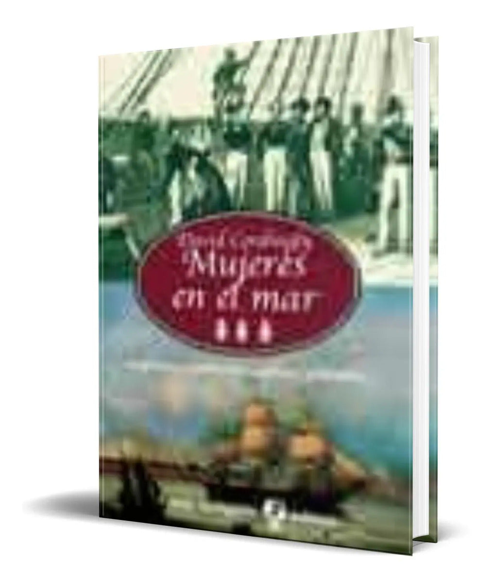 Portada de Libro Mujeres En El Mar [ David Cordingly ] Original
