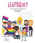 Portada de ¿lgtbque?: Una Guía Para Entender(nos), De Lopez Emilio., Vol. 1. Editorial Egales S.l, Tapa Blanda En Español, 2…