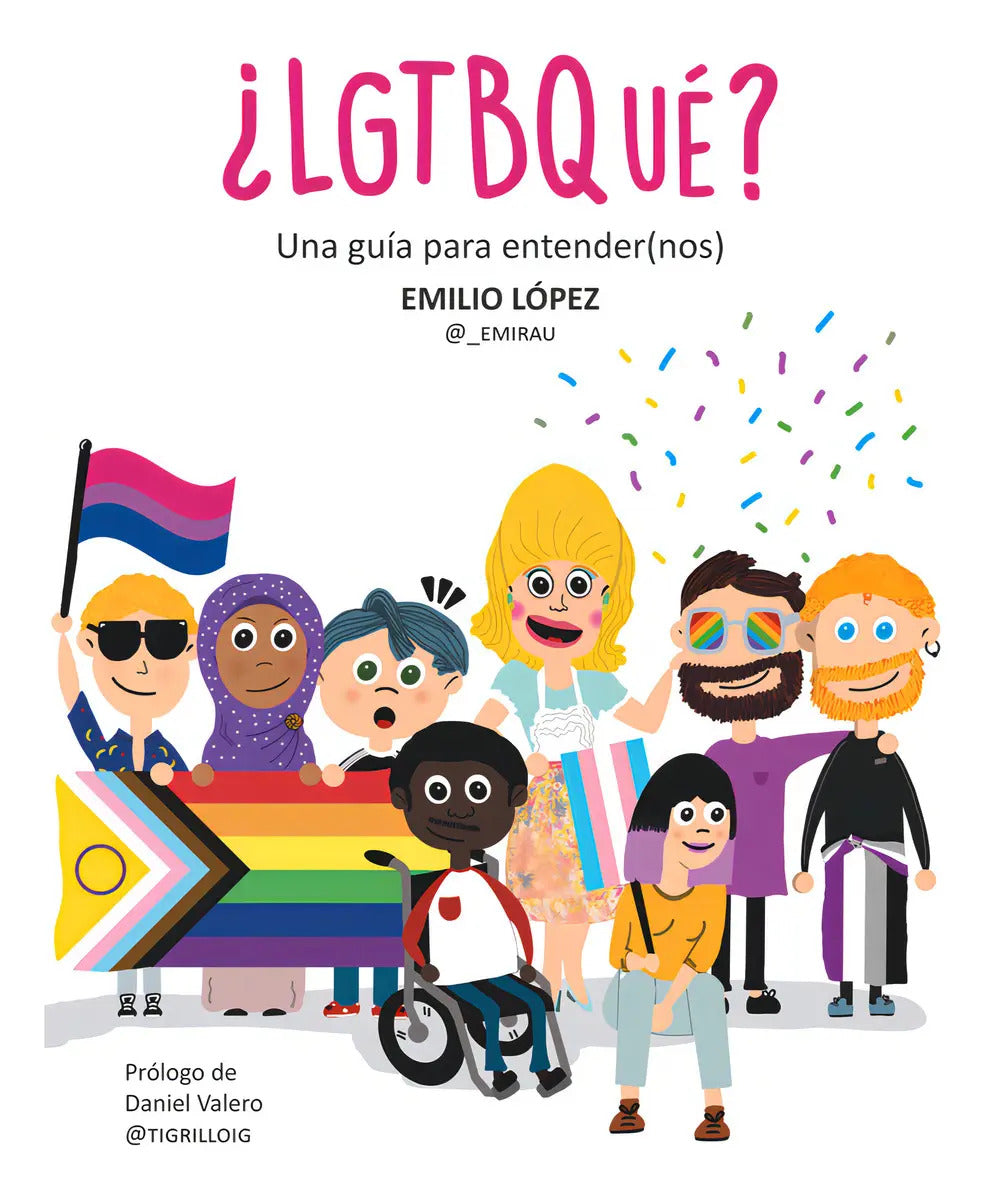 Portada de ¿lgtbque?: Una Guía Para Entender(nos), De Lopez Emilio., Vol. 1. Editorial Egales S.l, Tapa Blanda En Español, 2…