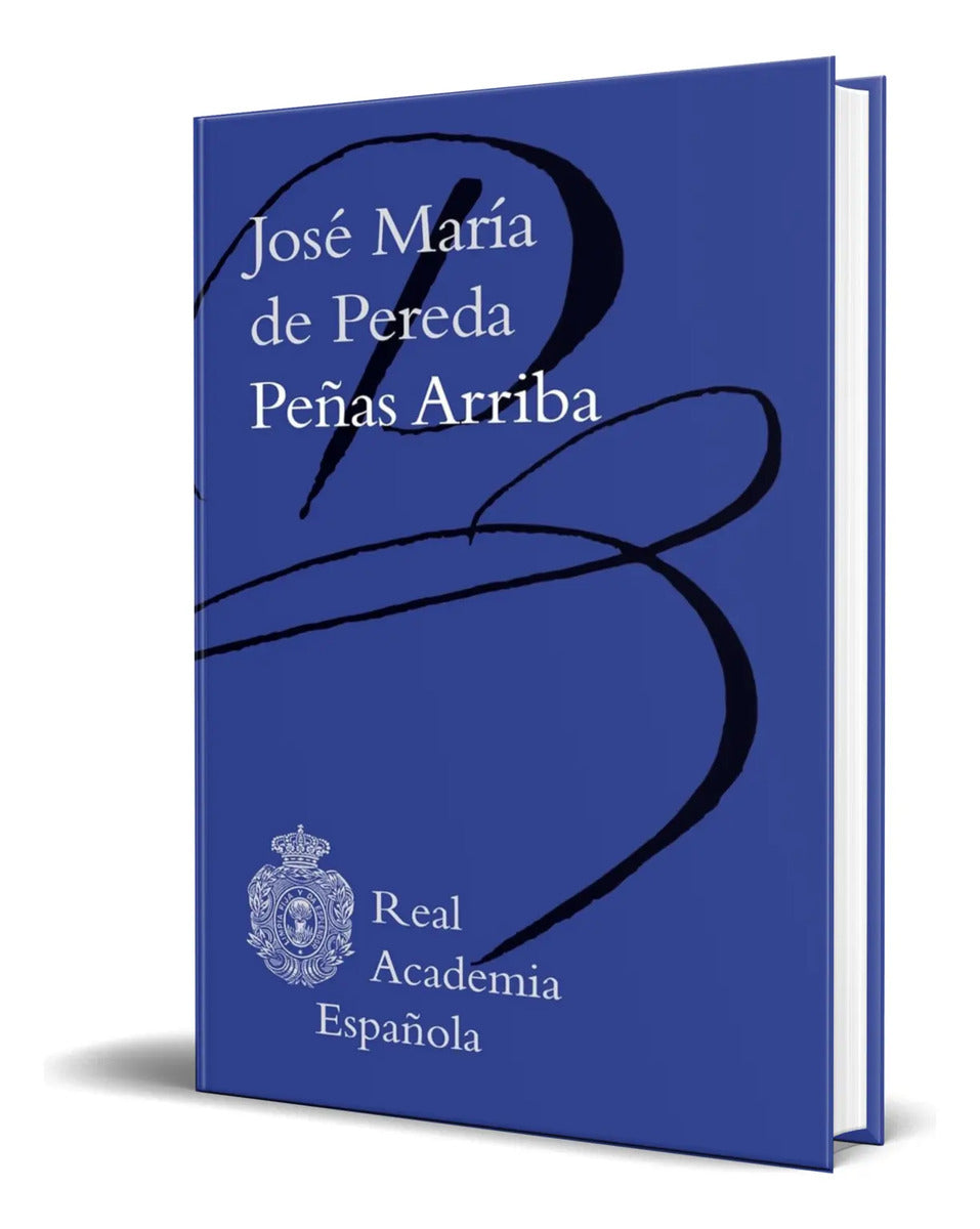 Portada de Libro Peñas Arriba [ Jose Maria De Pereda ] Original