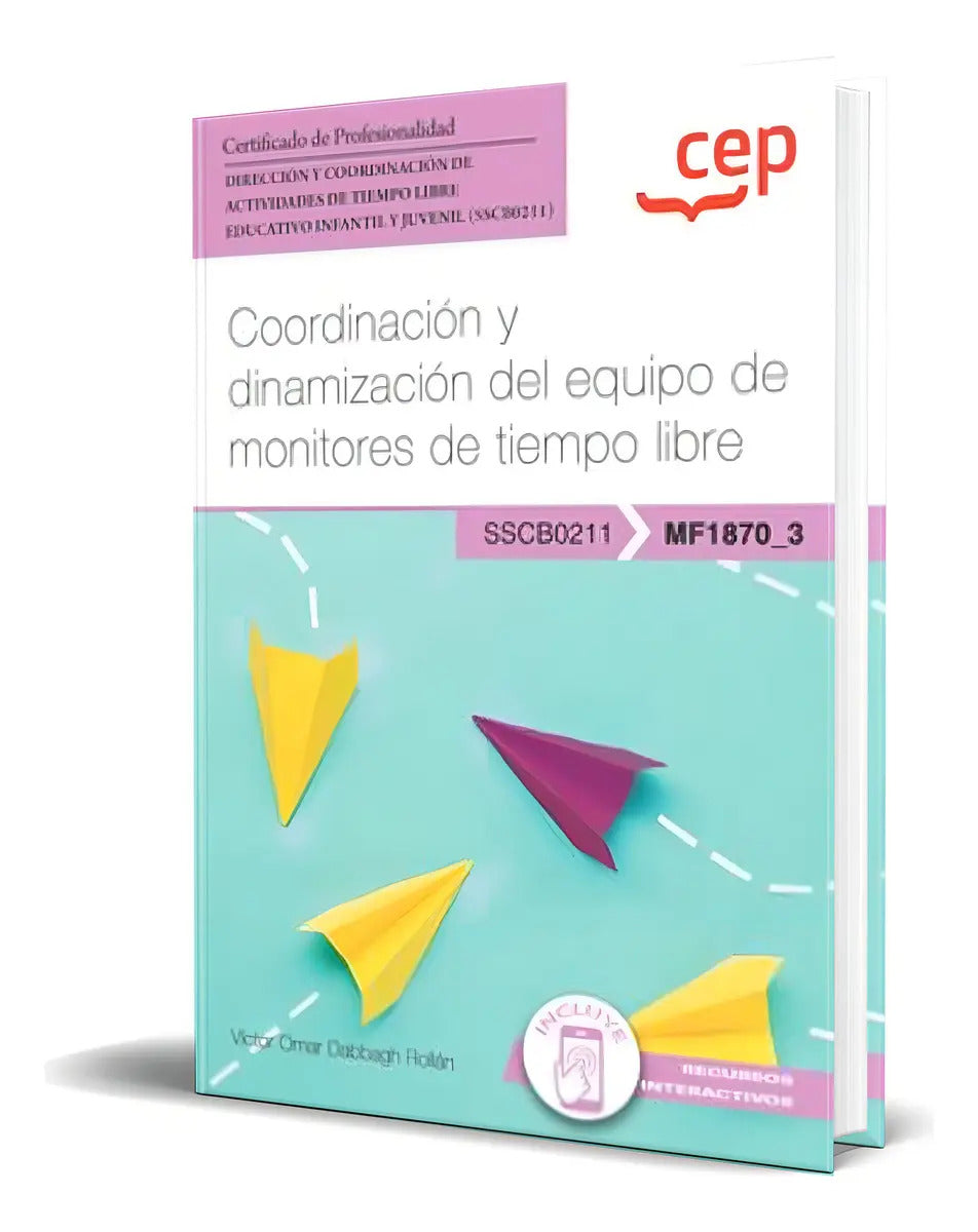 Portada de Libro Coordinacion Y Dinamizacion Del Equipo [ Original ], De Vv. Aa.. Editorial Editorial Cep, Tapa Blanda En Es…