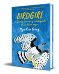 Portada de Libro Birdgirl Mi Familia, Las Aves Y La Búsqueda De Futuro