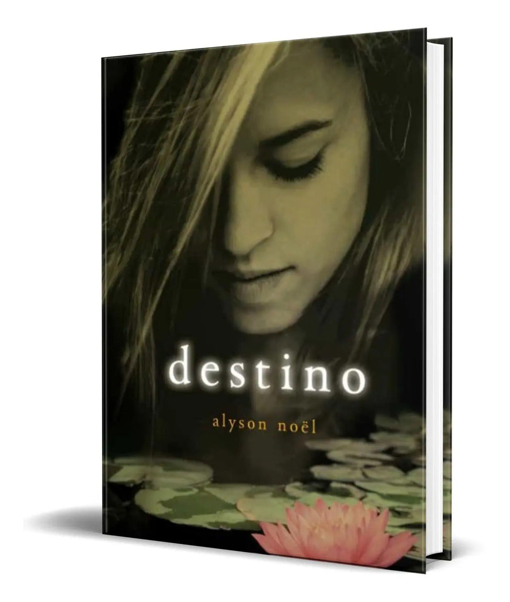Portada de Libro Destino [ Alyson Noël ] Original