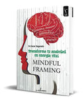 Portada de Mindful Framing, De Oscar Segurado. Editorial La Equilibrista Editorial, Tapa Blanda En Español, 1995