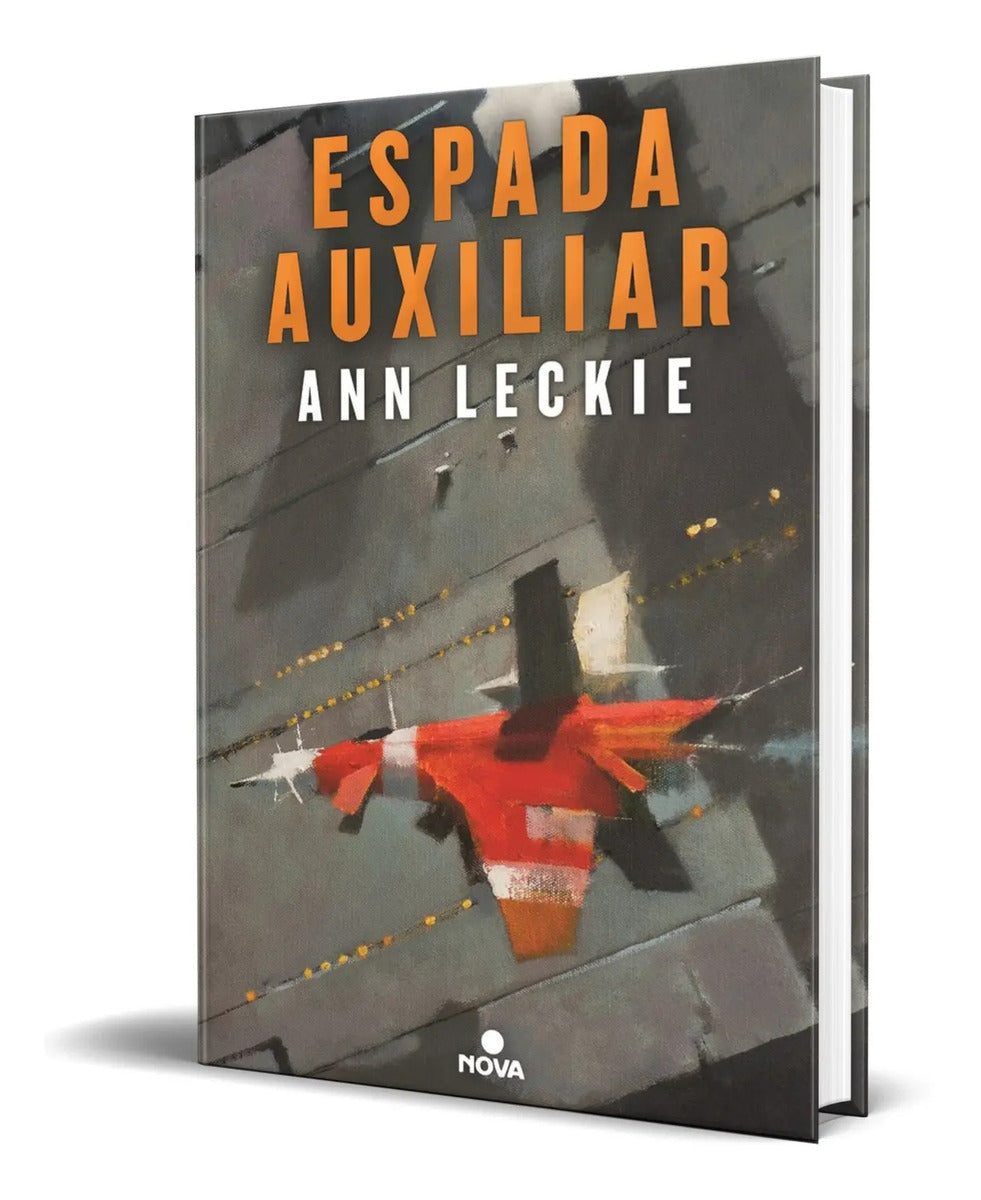 Portada de Libro Espada Auxiliar [ Ann Leckie ] Original