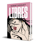 Portada de Libro Libres - Noemi Casquet [ Original ] Vol. 3