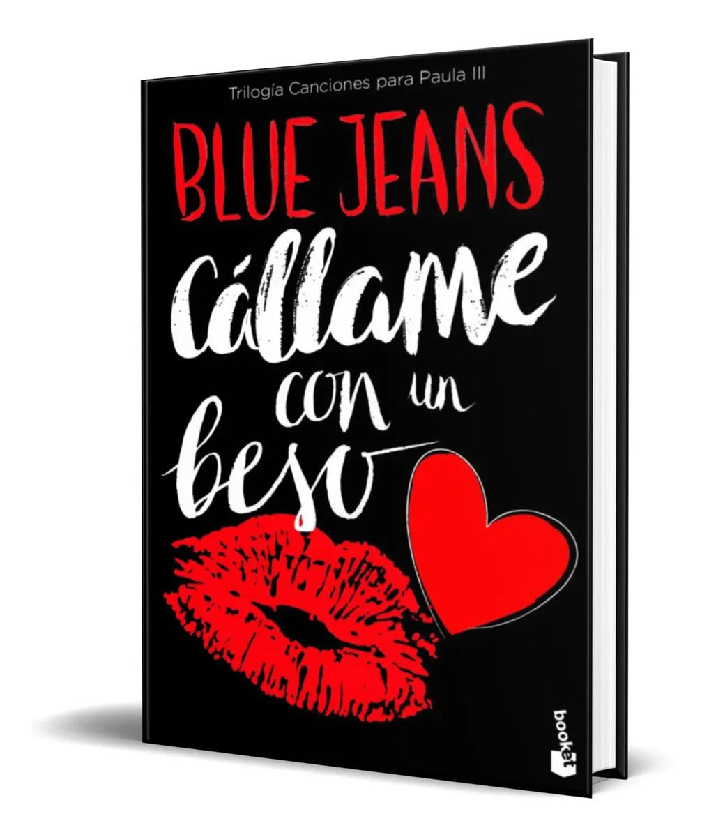 Portada de Libro Callame Con Un Beso [cancion Para Paula 3] Original