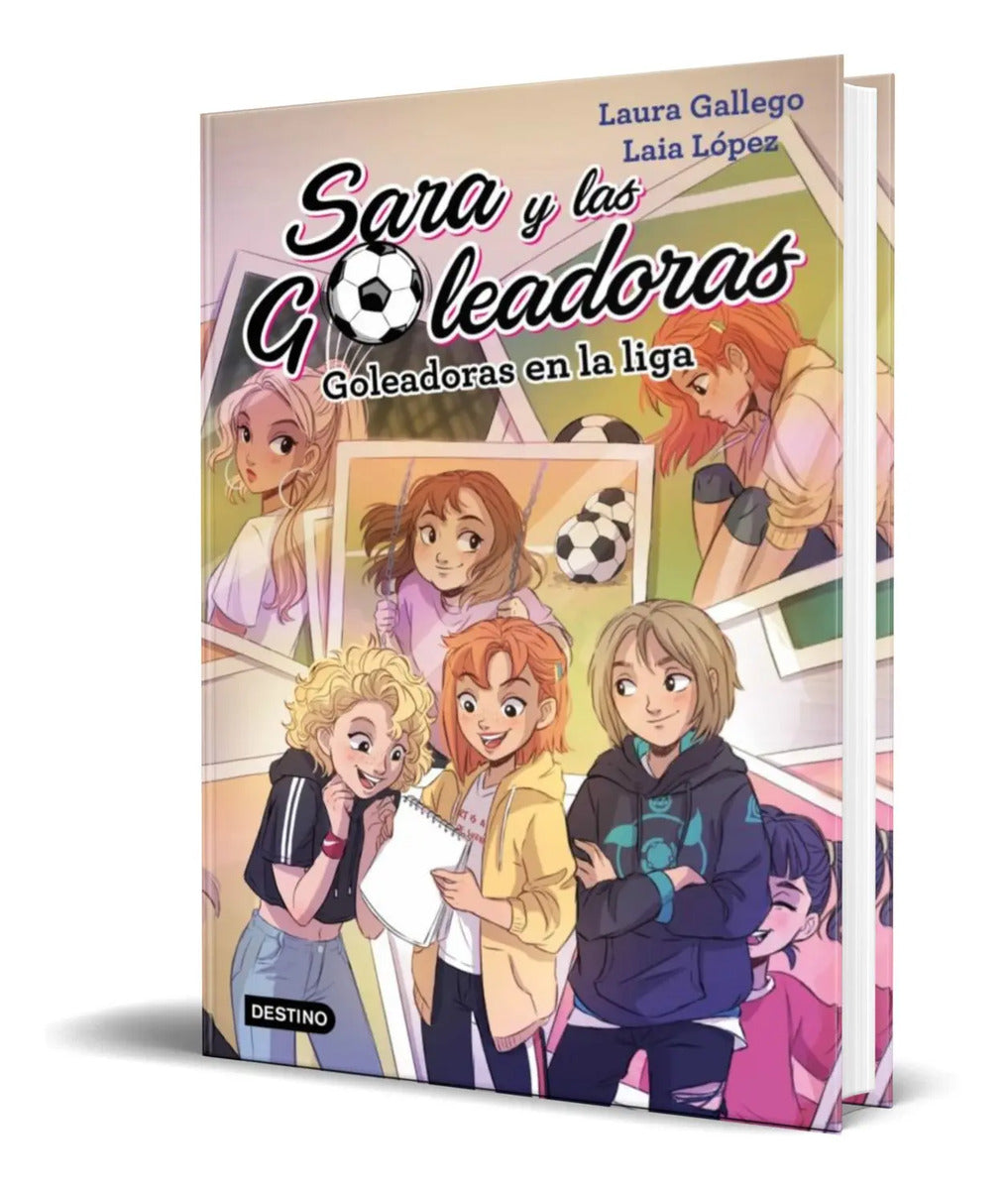 Portada de Libro Sara Y Las Goleadoras 3 [ Goleadoras En La Liga ]