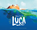 Portada de Libro The Art Of Luca Libro De Arte Disney Pixar *sk