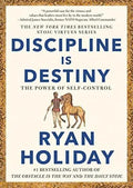 Portada de Discipline Is Destiny: The Power Of Self-control (the Stoic Virtues Series), De Holiday, Ryan. Editorial Oem, Tap…