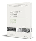 Portada de Libro Batiendo A Wall Street - Peter Lynch [ Original ]