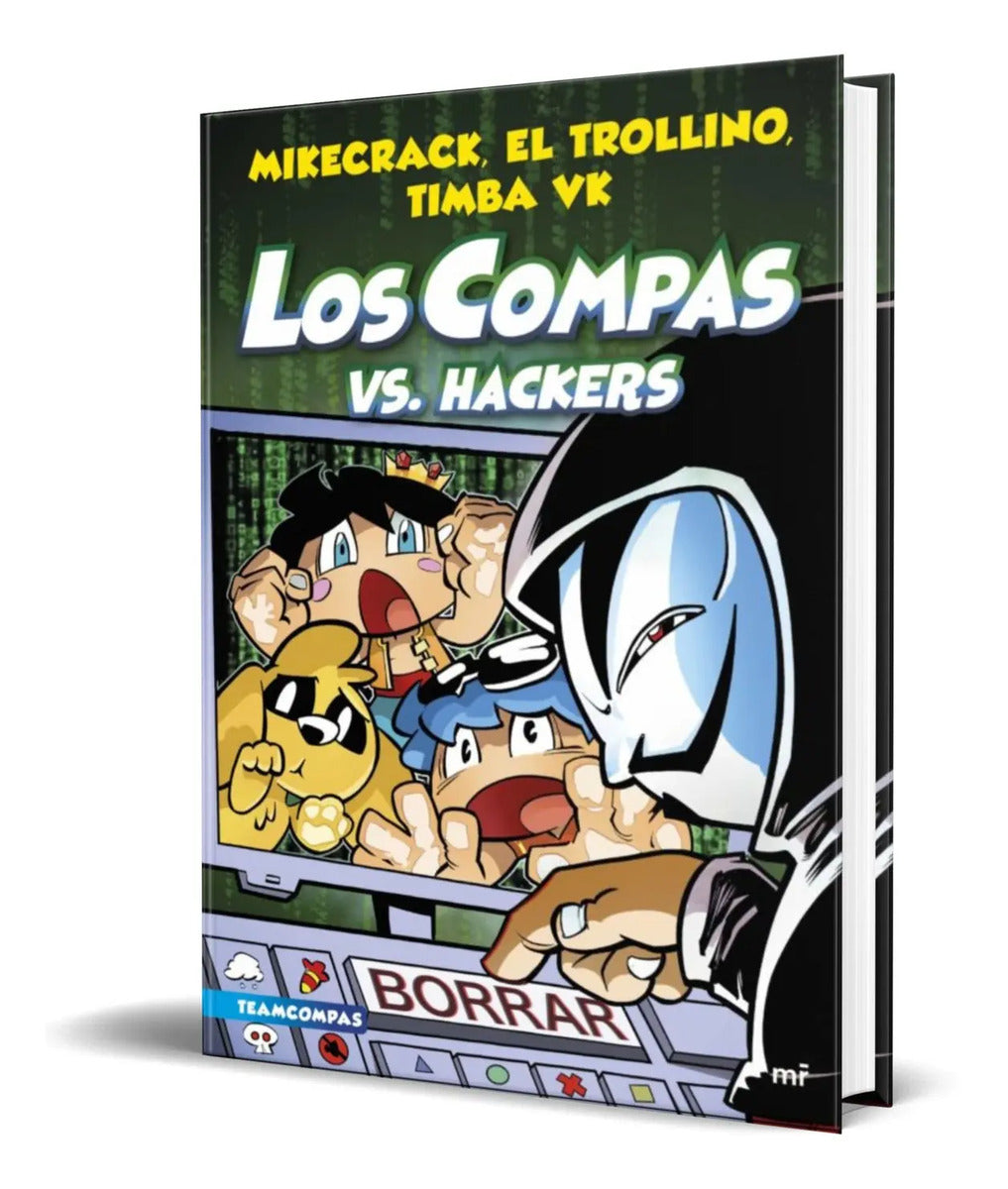 Portada de Libro Los Compas Vs. Hackers [ Timba Vk ] Original