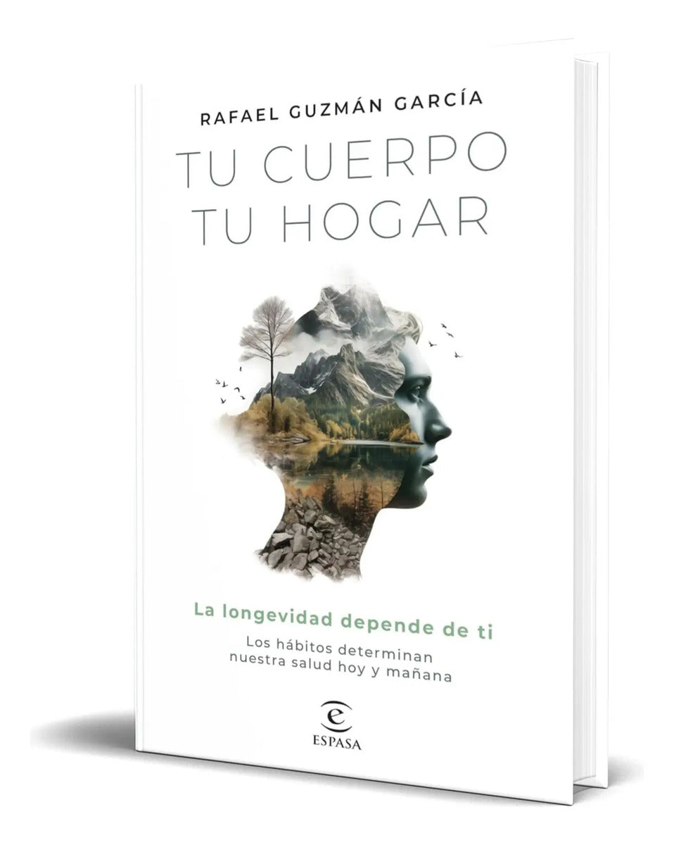 Portada de Libro Tu Cuerpo, Tu Hogar [ Rafael Guzmán ] Original