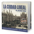 Portada de Libro La Ciudad Lineal De Arturo Soria [ Original ]