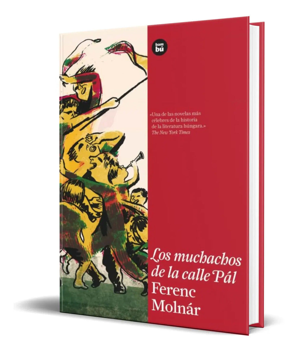 Portada de Los Muchachos De La Calle Pal [ Ferenc Molnar ] Original