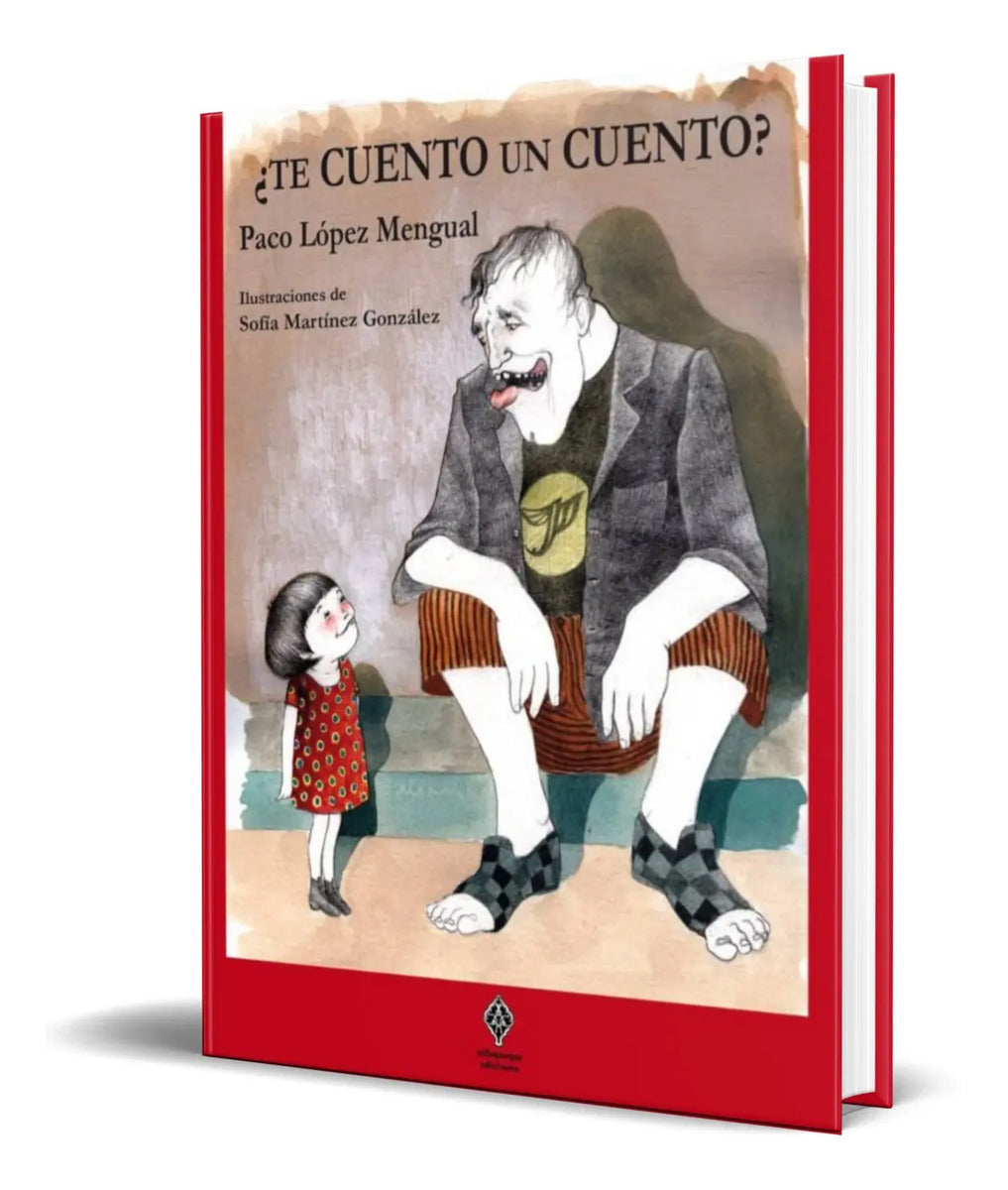 Portada de Libro ¿te Cuento Un Cuento? [ Paco Lopez Mengual ] Original