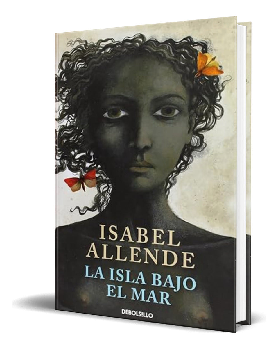 Portada de Libro La Isla Bajo El Mar [ Isabel Allende ] Original