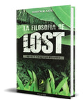Portada de Libro La Filosofía De Lost [ Sharon M. Kaye ] Original