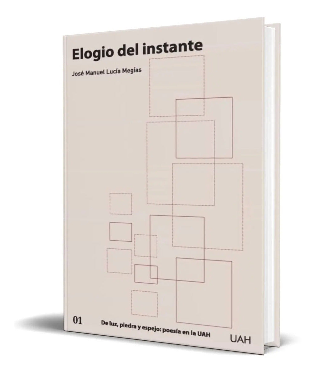 Portada de Libro Elogio Del Instante [ Jose Manuel Lucia ] Original