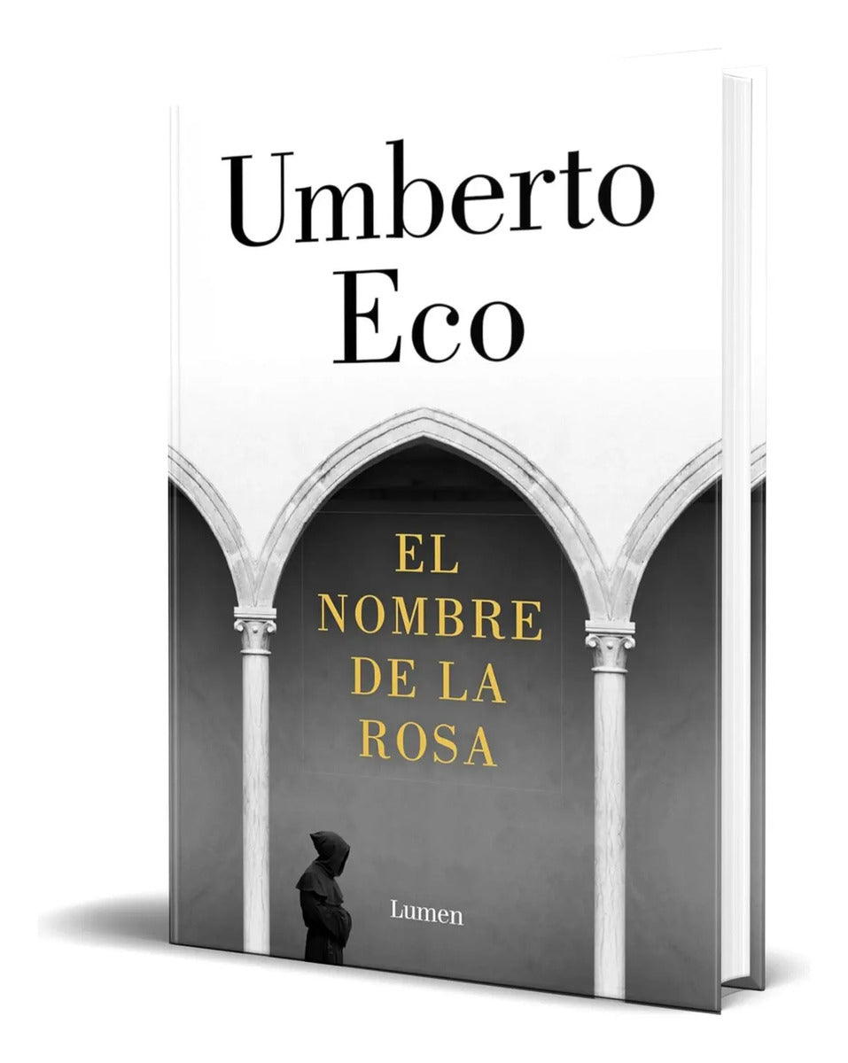 Portada de Libro El Nombre De La Rosa [ Umberto Eco ] Original