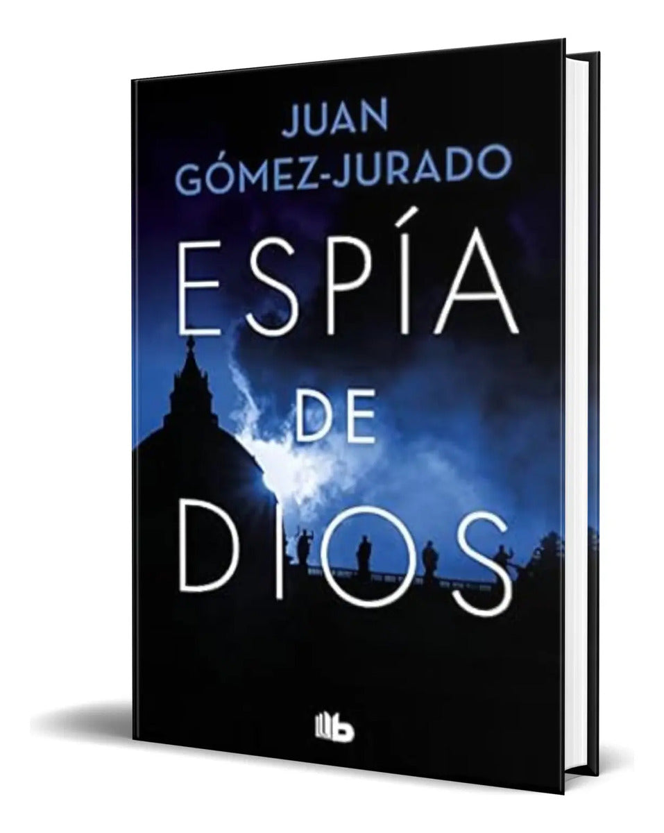 Portada de Libro Espía De Dios [ Juan Gómez Jurado ] Original