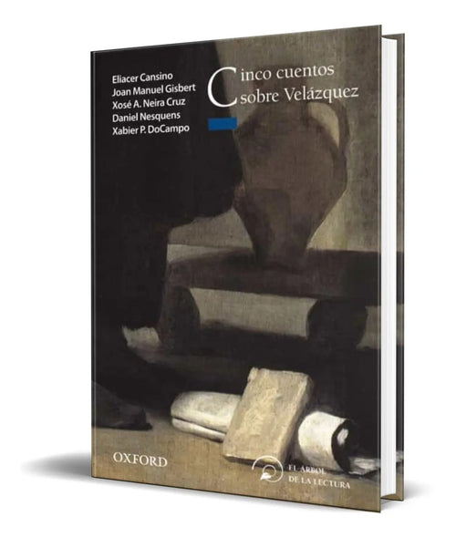 Portada de Cinco Cuentos Sobre Velazquez [ Original ] Envío Gratis