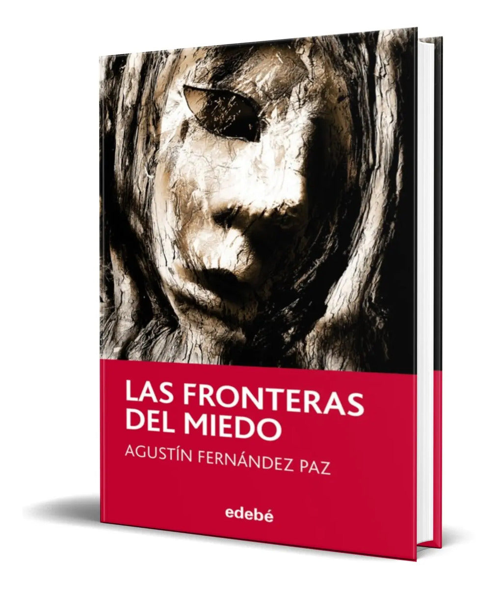 Portada de Libro Las Fronteras Del Miedo [ Agustin Fernandez] Original