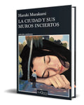 Portada de Libro La Ciudad Y Sus Muros Inciertos [ Original ]