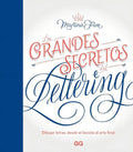 Portada de . Flor. Los Grandes Secretos Del Lettering