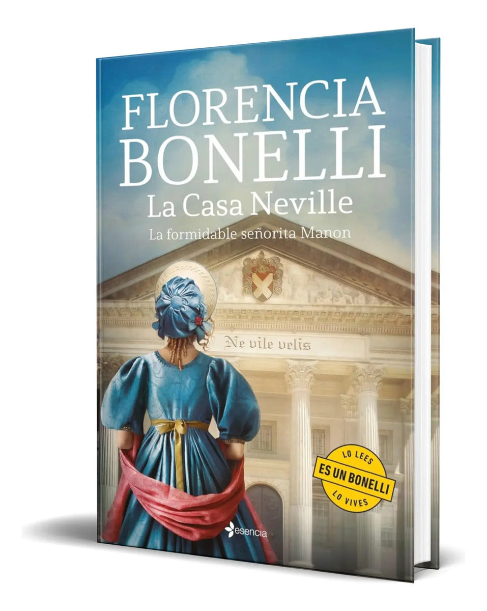 Portada de Libro La Casa Neville [ Florencia Bonelli ] Original