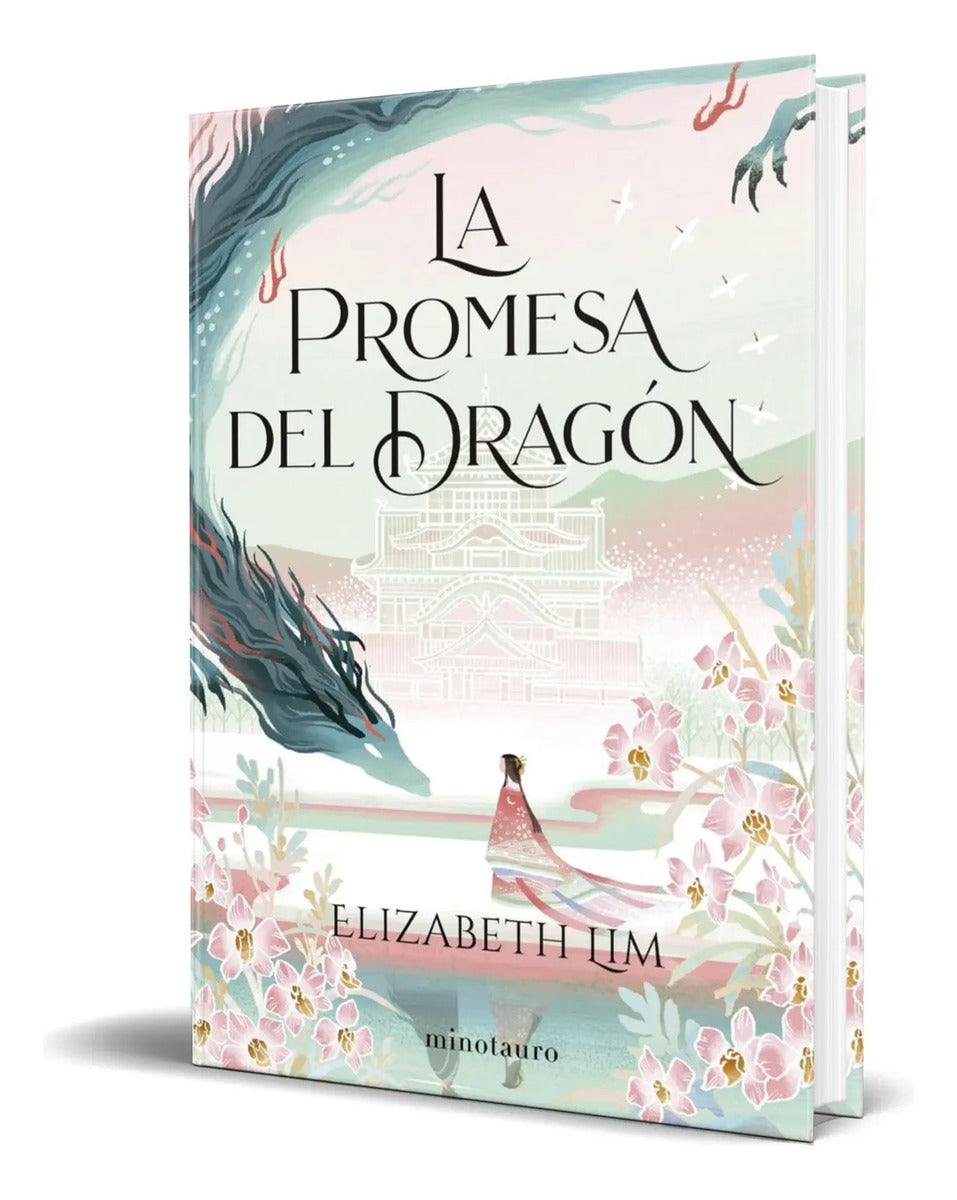 Portada de Libro La Promesa Del Dragón [ Elizabeth Lim ] Original