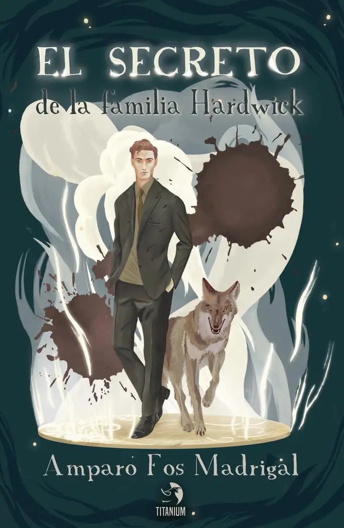 Portada de Libro El Secreto De La Familia Hardwick [ Original ], De Amparo Fos Madrigal. Editorial Titanium, Tapa Blanda En…