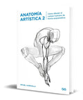 Portada de Libro Anatomía Artística 2 [ Cómo Dibujar El Cuerpo Humano ]