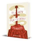 Portada de Libro El Rey Que Fue Y Será [ T.h. White ] Original