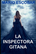 Portada de Libro La Inspectora Gitana [ Mario Escobar ] Original