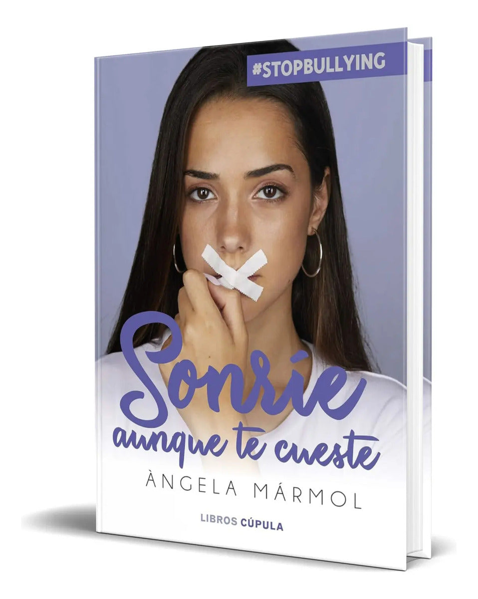 Portada de Libro Sonríe Aunque Te Cueste [ Ángela Mármol ] Original