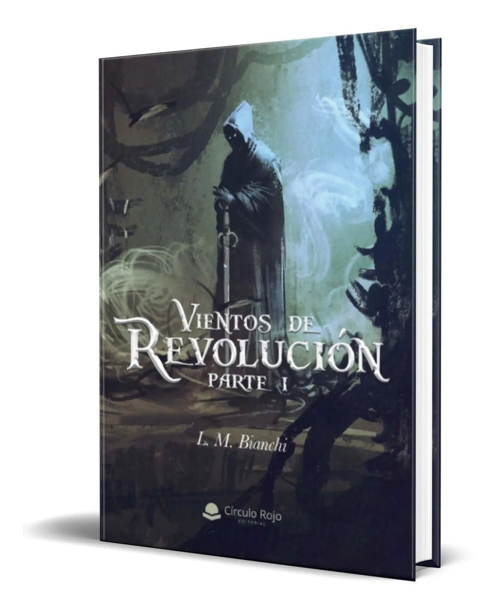 Portada de Libro Vientos De Revolución Vol.1 [ L. M. Bianchi ] Original