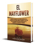 Portada de Libro El Mayflower [ Una Guía Fascinante ] Original