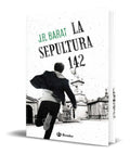 Portada de Libro La Sepultura 142 [ J.r. Barat ] Original