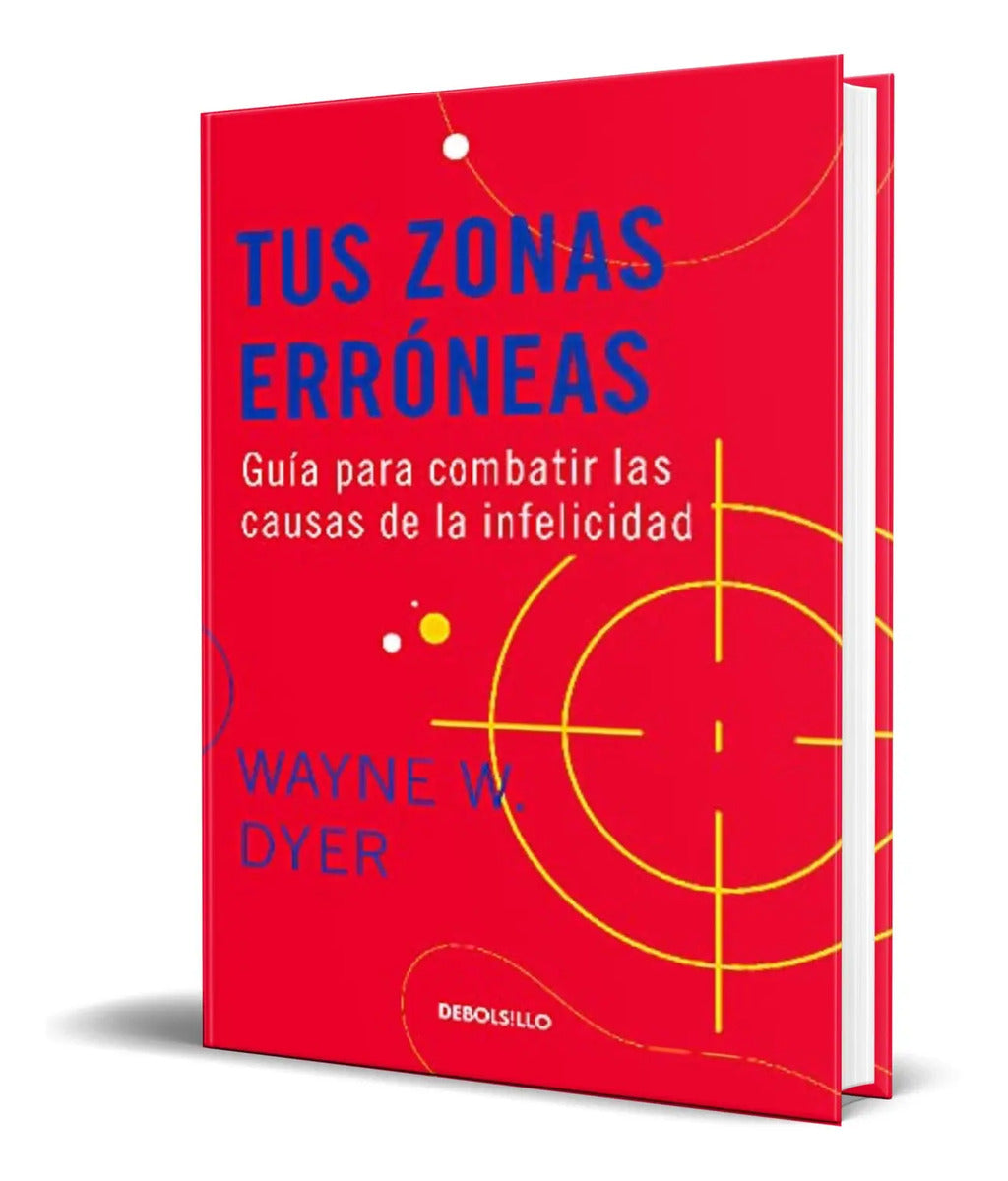 Portada de Libro Tus Zonas Erróneas [ Pasta Dura ] Original Wayne W. D.