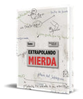 Portada de Libro Extrapolando Mierda [ Sanx ] Original