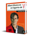 Portada de Libro Albert Rivera Es Un Lagarto De V [ Carlos Delgado ]